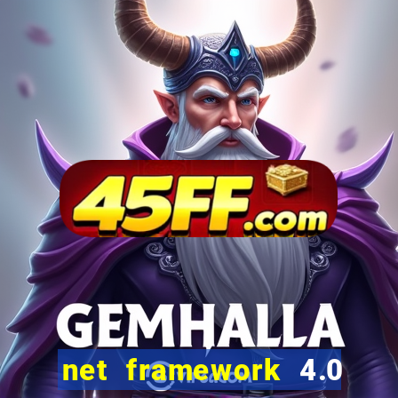 net framework 4.0 v 30319